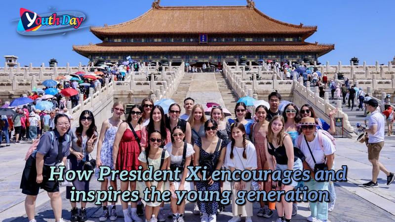 Xi Jinping inspire les jeunes à diriger la modernisation de la Chine Xi Jinping inspire les jeunes à diriger la modernisation de la Chine