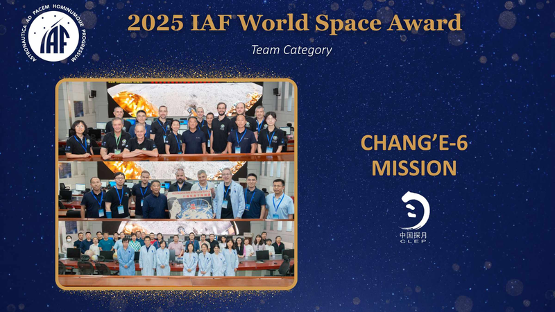 L'équipe de Chang'e-6 remporte le prix mondial de l'espace IAF 2025