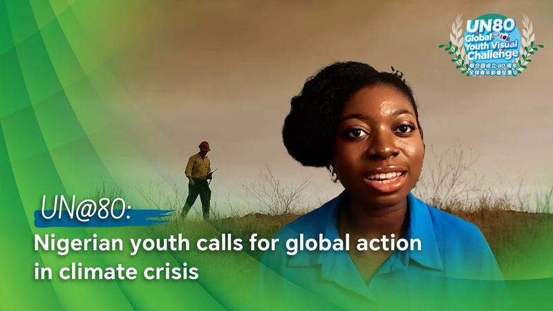 ONU@80 : La jeunesse nigériane appelle à une action mondiale pour le climat ONU@80 : La jeunesse nigériane appelle à une action mondiale pour le climat video poster