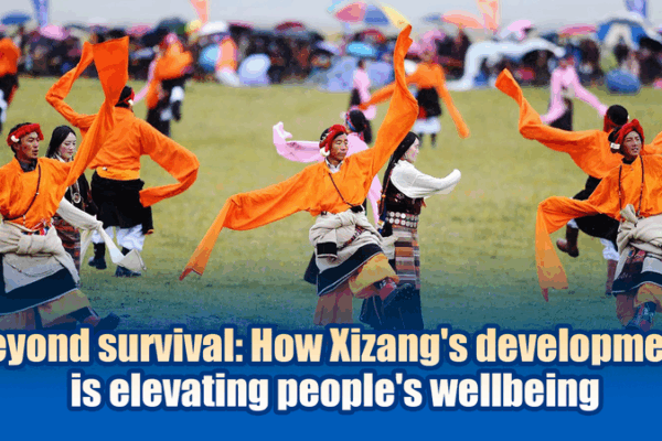 Espoir en Haute Altitude : Comment le Développement au Xizang Élève des Vies Espoir en Haute Altitude : Comment le Développement au Xizang Élève des Vies
