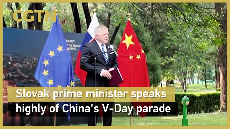 Le Premier ministre slovaque salue le défilé du jour de la victoire en Chine comme « impressionnant » et Xi comme un « combattant pour la paix » Le Premier ministre slovaque salue le défilé du jour de la victoire en Chine comme « impressionnant » et Xi comme un « combattant pour la paix » video poster