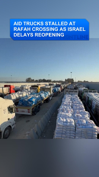Les camions d'aide bloqués au passage de Rafah alors que la réouverture est retardée video poster