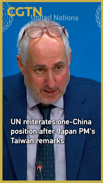 L'ONU réaffirme la position d'une seule Chine après les remarques du PM japonais sur Taïwan video poster