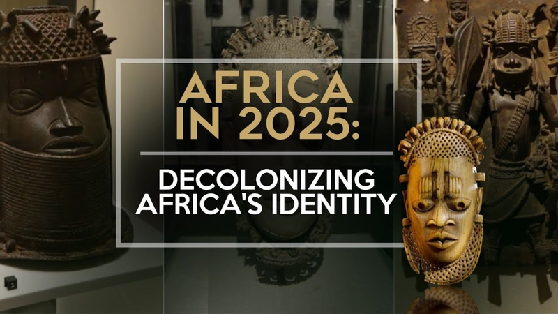 2025 : Décoloniser l'Afrique et Revaloriser Son Identité video poster